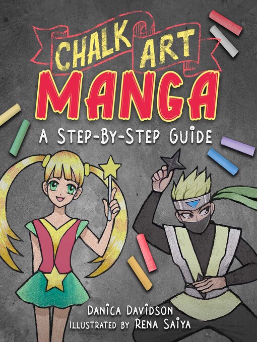 Title details for Chalk Art Manga by Danica Davidson - Wait list